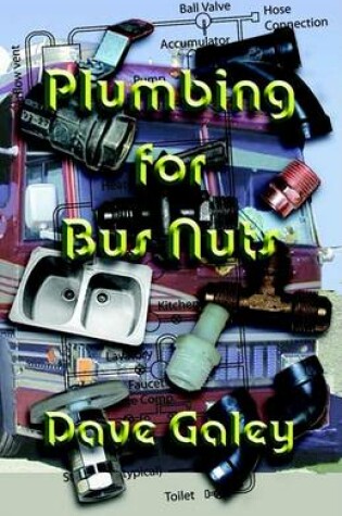 Cover of Plumbing for Bus Nuts