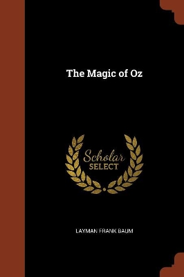 Book cover for The Magic of Oz