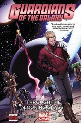 Cover of Guardians Of The Galaxy Volume 5: Through The Looking Glass