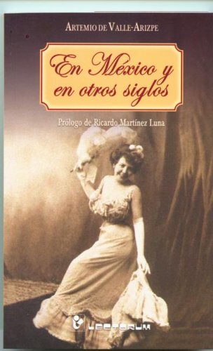 Book cover for En Mexico y en Otros Siglos