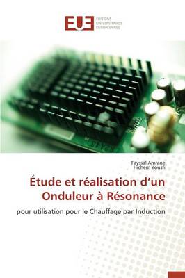 Cover of Etude Et Realisation D Un Onduleur A Resonance