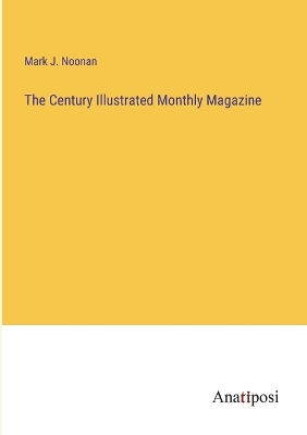 Book cover for The Century Illustrated Monthly Magazine