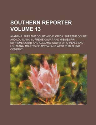 Book cover for Southern Reporter Volume 13