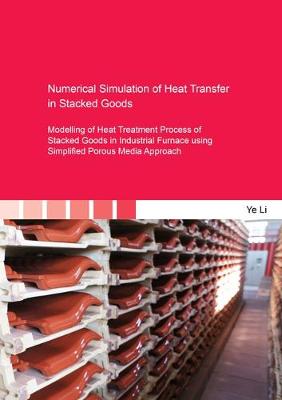 Book cover for Numerical Simulation of Heat Transfer in Stacked Goods