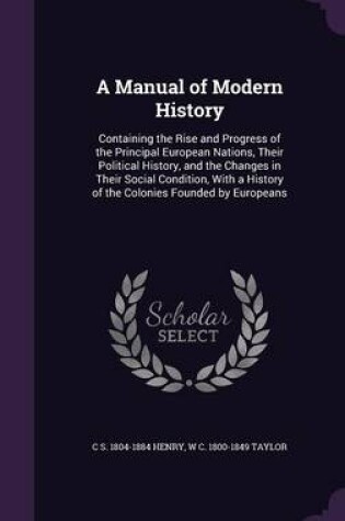 Cover of A Manual of Modern History