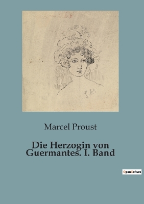 Book cover for Die Herzogin von Guermantes. I. Band