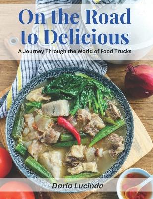 Book cover for On the Road to Delicious