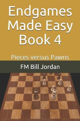 Book cover for Endgames Made Easy Book 4