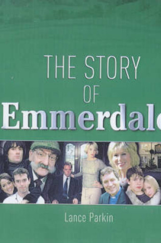 Cover of The Story of "Emmerdale"