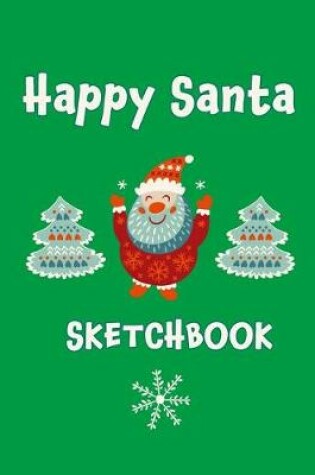 Cover of Happy Santa Sketchbook