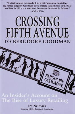 Book cover for Crossing Fifth Avenue to Bergdorf Goodman