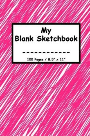 Cover of My Blank Sketchbook