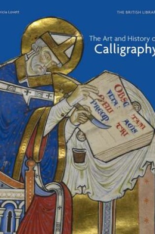 Cover of The Art and History of Calligraphy