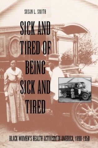 Cover of Sick and Tired of Being Sick and Tired
