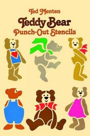 Cover of Teddy Bear Punch-Out Stencils