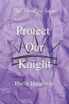 Book cover for Protect Our Knight