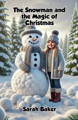 Book cover for The Snowman and the Magic of Christmas