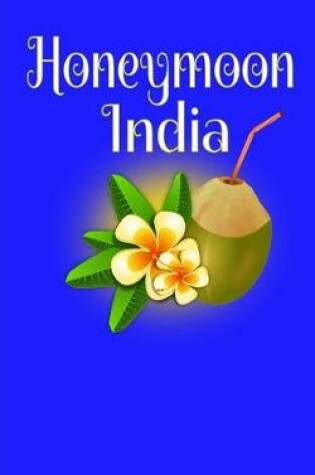Cover of Honeymoon India