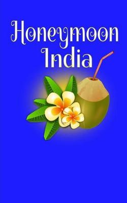 Book cover for Honeymoon India