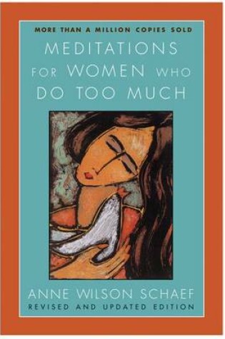 Cover of Meditations for Women Who Do Too Much - Revised Edition