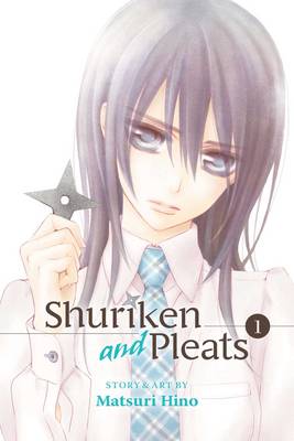 Book cover for Shuriken and Pleats, Vol. 1