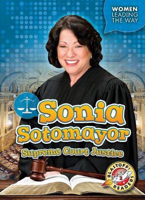 Book cover for Sonia Sotomayor: Supreme Court Justice
