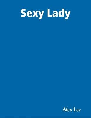 Book cover for Sexy Lady