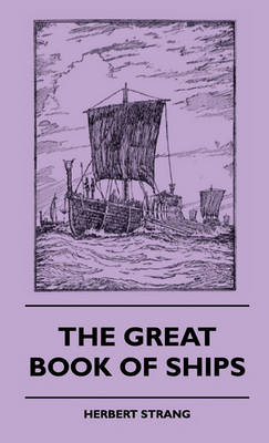 Book cover for The Great Book Of Ships