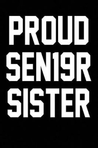 Cover of Proud SEN19R Sister