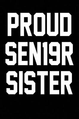 Book cover for Proud SEN19R Sister