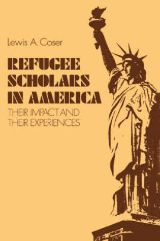 Cover of Refugee Scholars in America