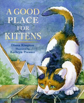 Cover of Good Place for Kittens