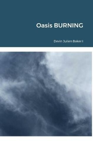 Cover of Oasis Burning
