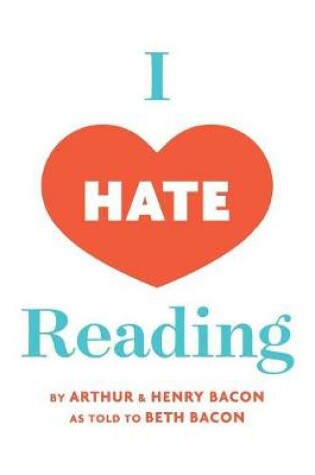 Cover of I Hate Reading