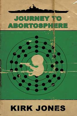 Book cover for Journey to Abortosphere