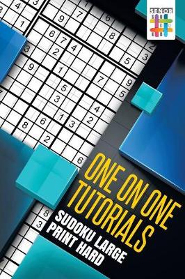 Book cover for One on One Tutorials - Sudoku Large Print Hard