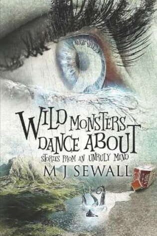 Cover of Wild Monsters Dance About