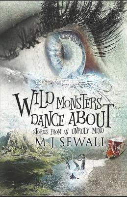 Book cover for Wild Monsters Dance About