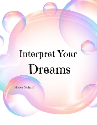 Book cover for Interpret Your Dreams