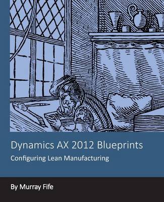 Cover of Dynamics AX 2012 Blueprints