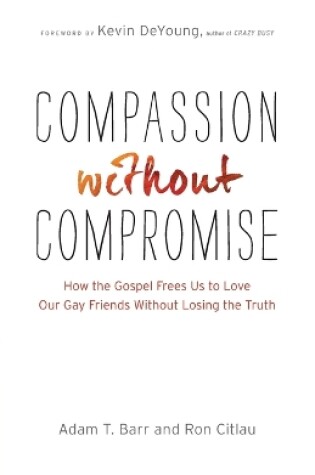 Cover of Compassion without Compromise