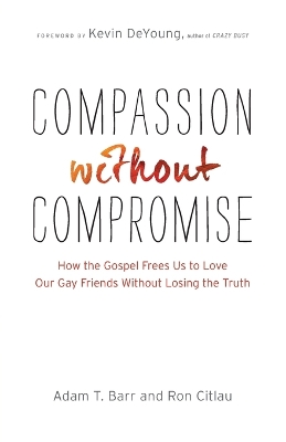 Book cover for Compassion without Compromise