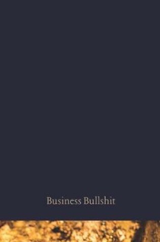 Cover of Business Bullshit