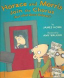 Cover of Horace and Morris Join the Chorus