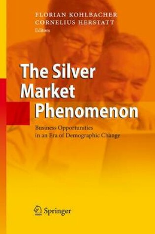 Cover of The Silver Market Phenomenon