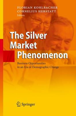 Book cover for The Silver Market Phenomenon