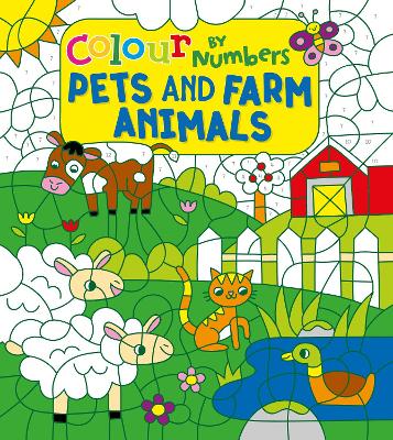 Book cover for Colour by Numbers: Pets and Farm Animals