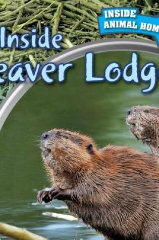 Cover of Inside Beaver Lodges