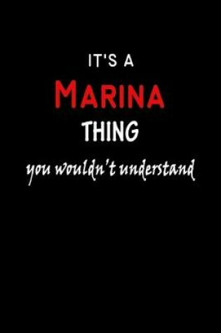 Cover of It's a Marina Thing You Wouldn't Understandl