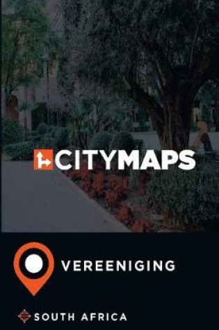 Cover of City Maps Vereeniging South Africa